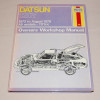 Owners Workshop Manual Datsun 120Y 1973-1978